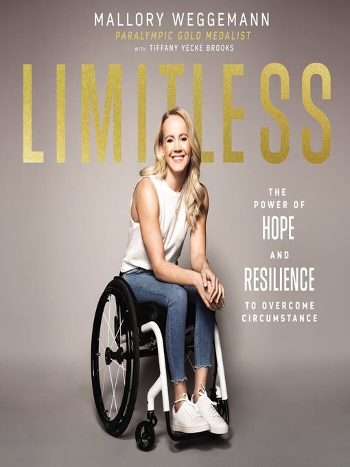 Title details for Limitless by Mallory Weggemann - Available